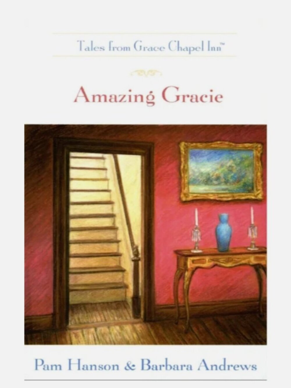 5/$15 Book Amazing Gracie Tales from Grace Chapel Inn 27 Guideposts Christian